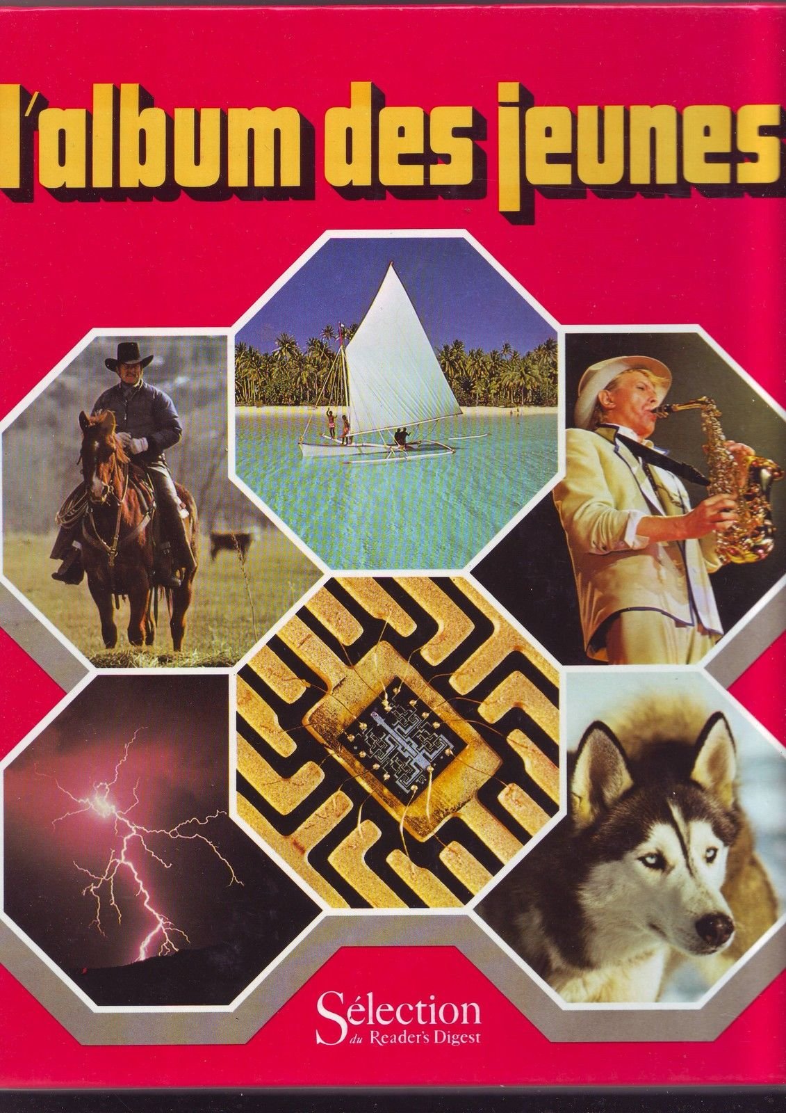 L'album des jeunes de "selection du reader's digest". 1984 Books