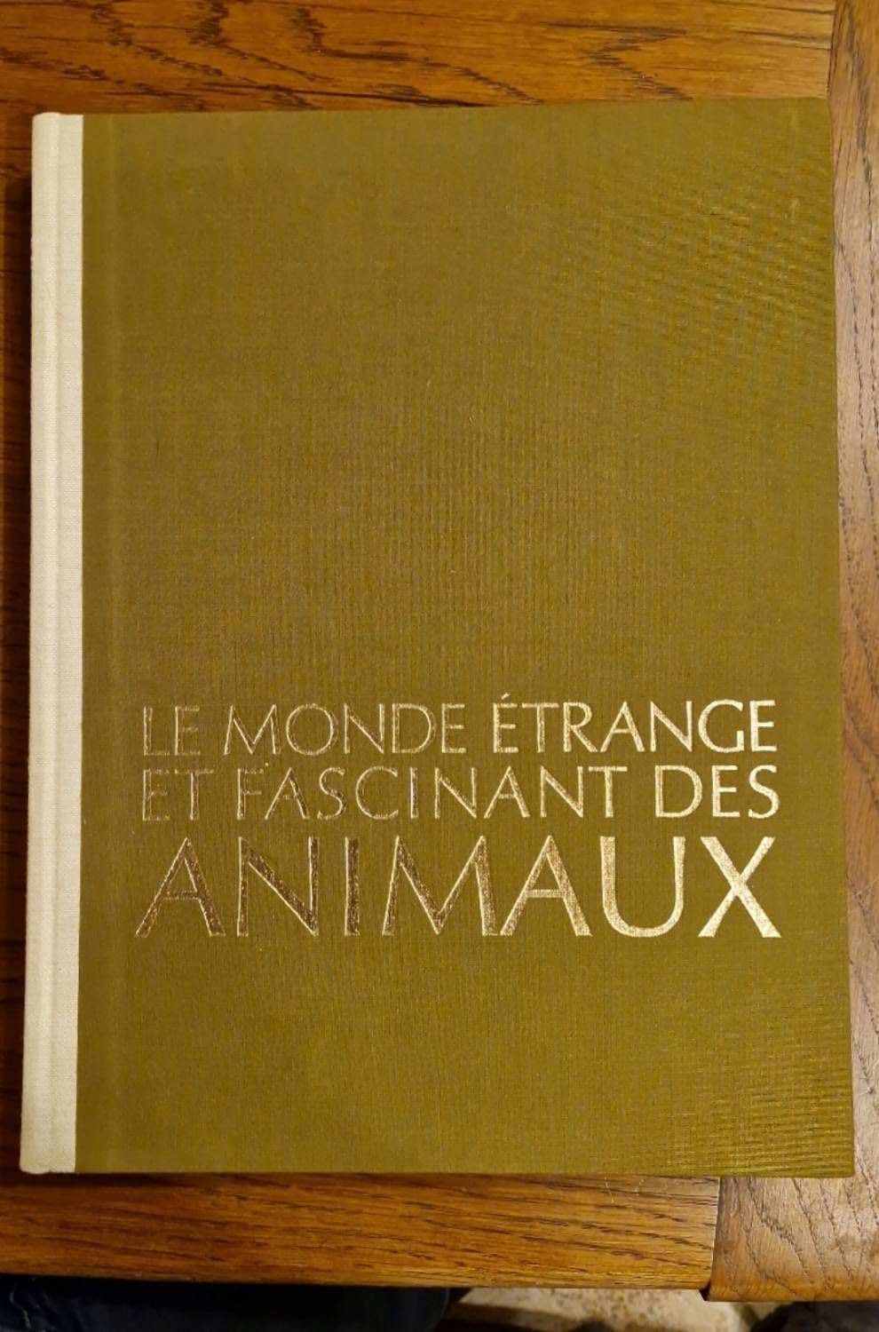 Le Monde étrange et fascinant des animaux Books