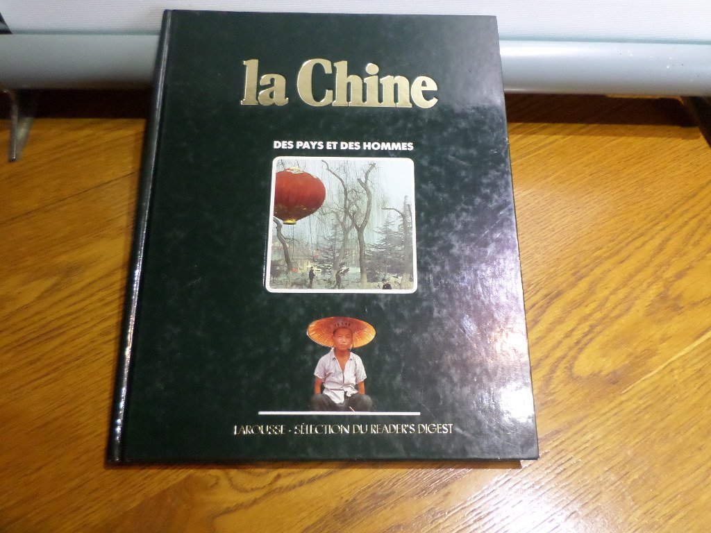 La chine des pays et des hommes. Books