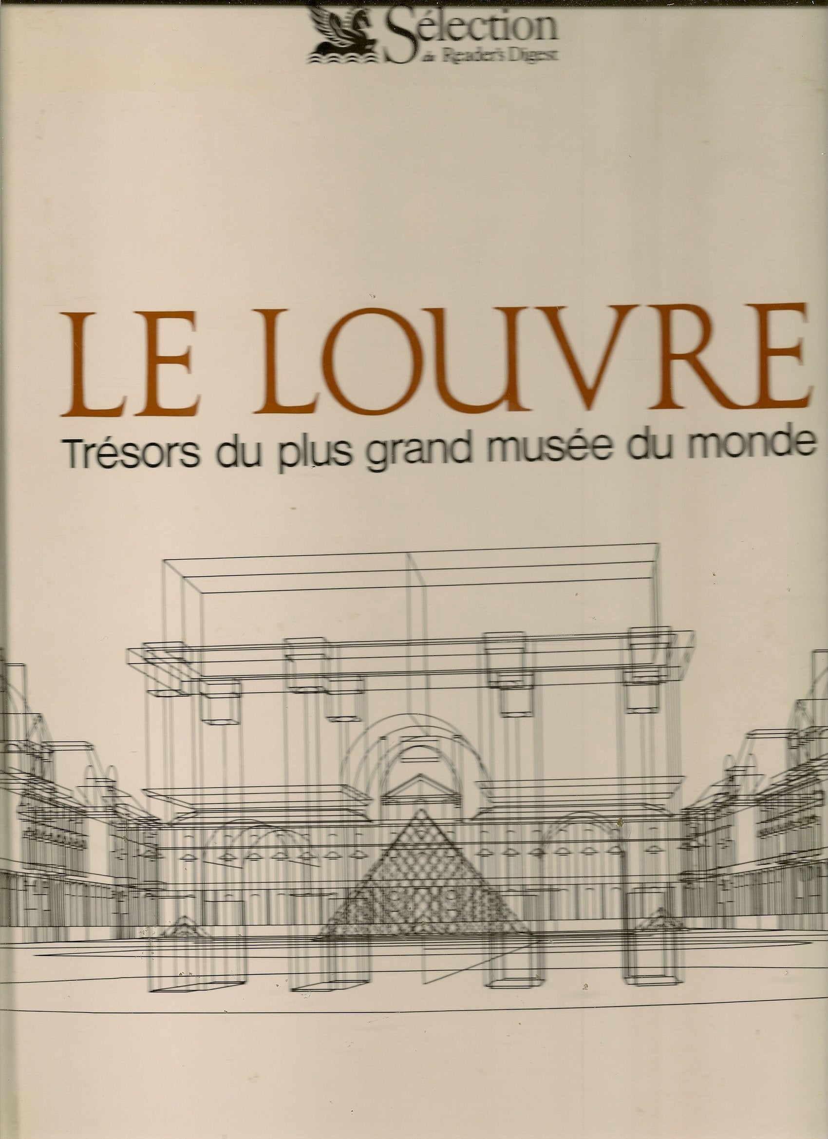 Le Louvre: Trésors du plus grand musée du monde Books