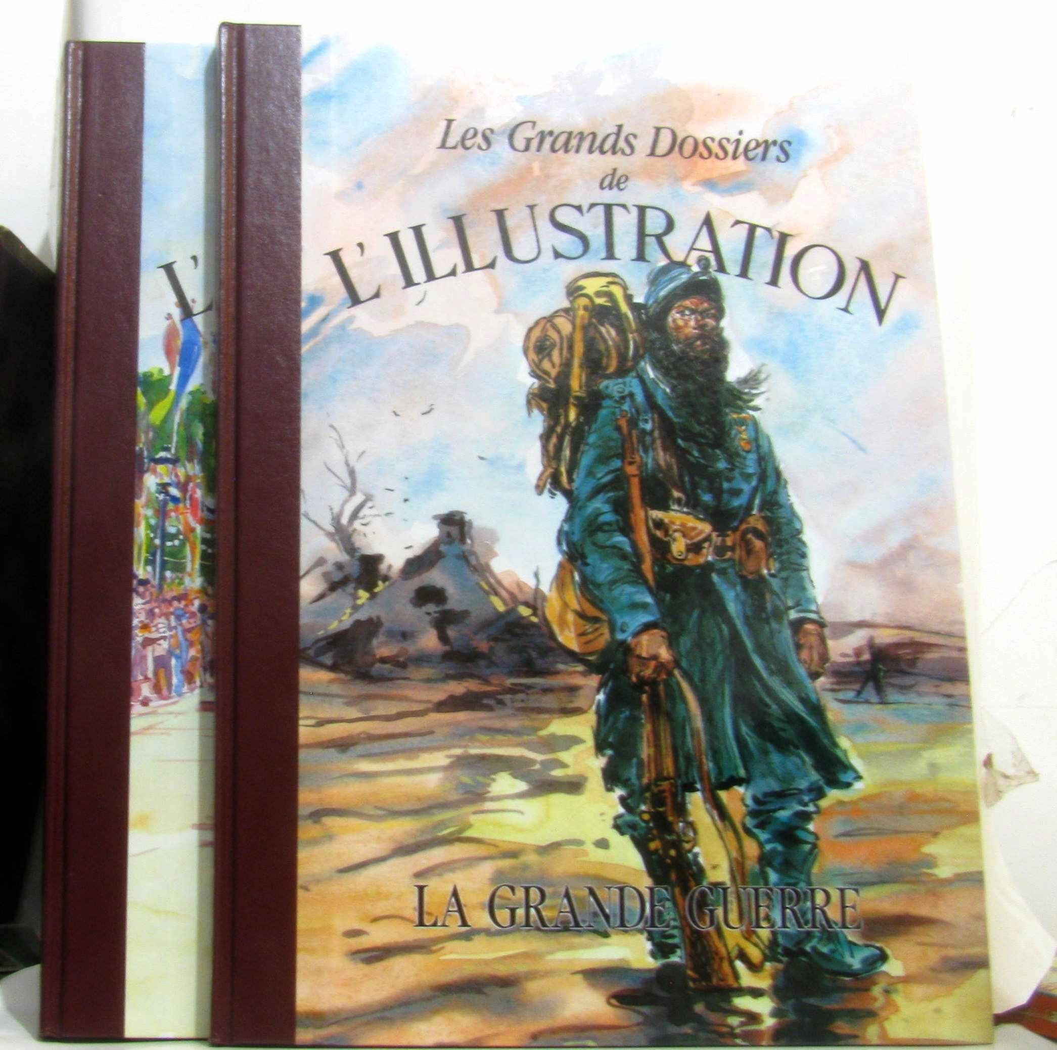 Les grands dossiers de l'illustration -la grande guerre -2 tomes (deux tomes, histoire d'un siècle 1843-1944) Books