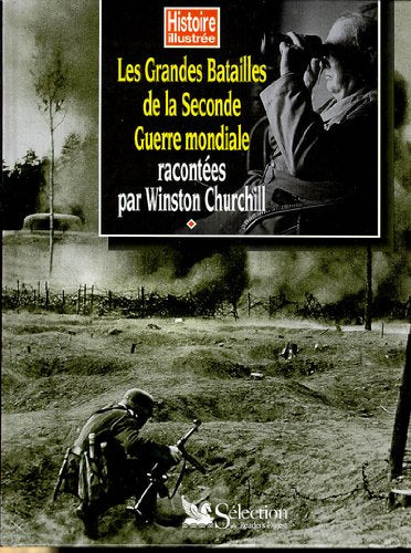 Les Grandes Batailles de la Seconde Guerre Mondiale book