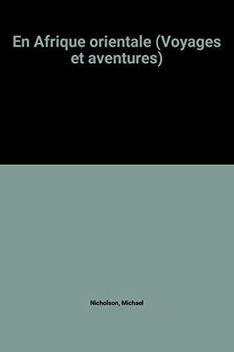En Afrique orientale (Voyages et aventures) book