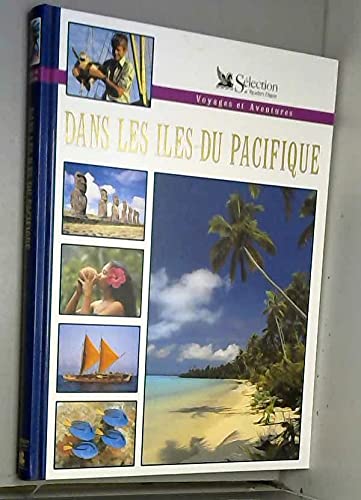 Dans les îles du Pacifique (Voyages et aventures) Books