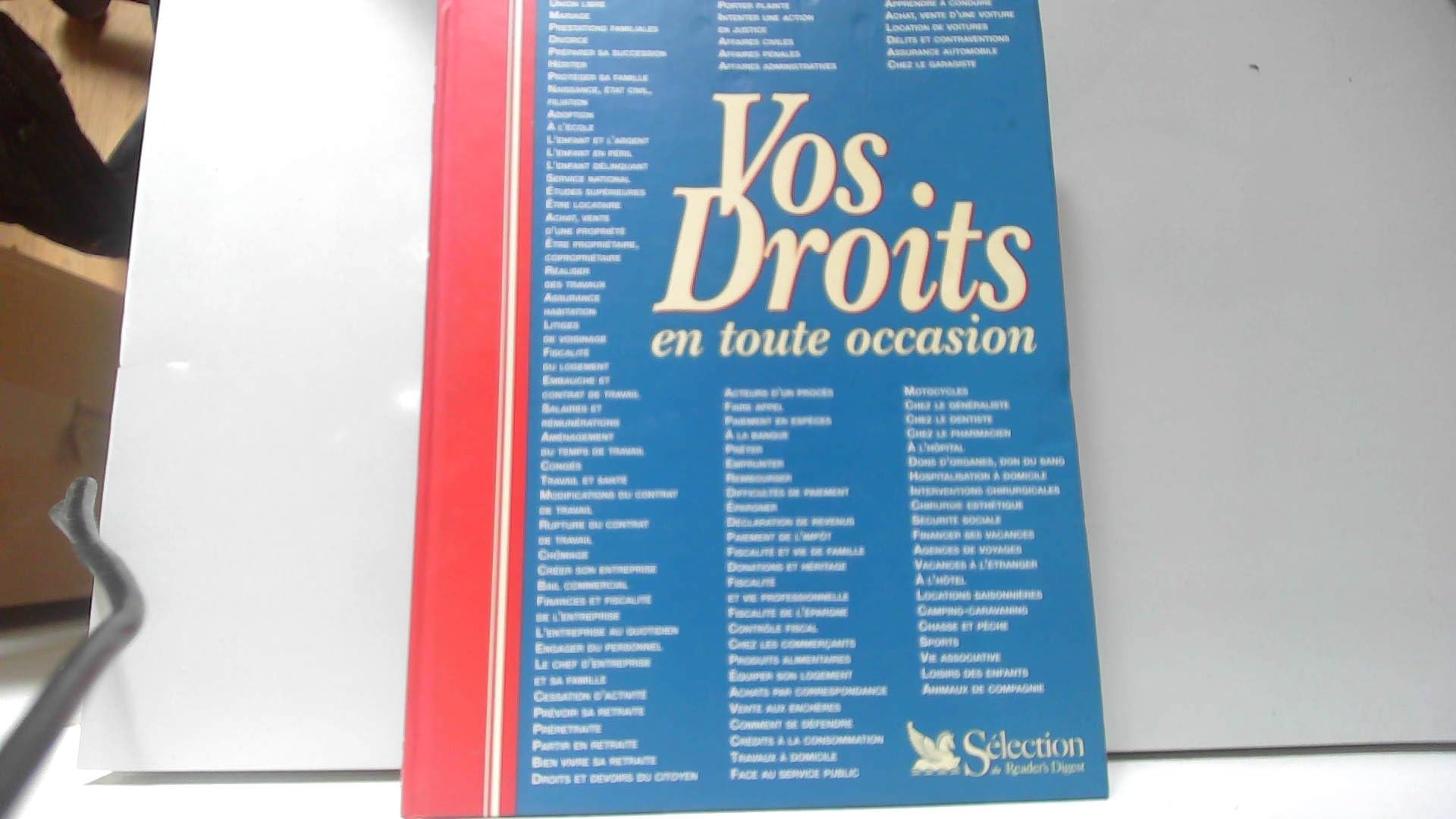Vos droits en toute occasion book