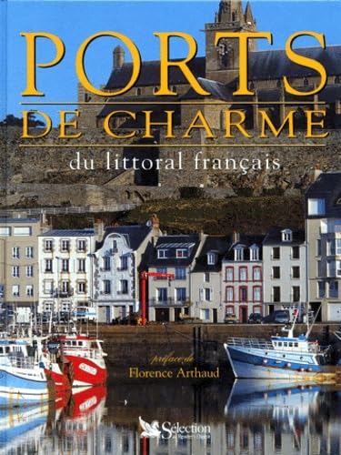 Ports De Charme Du Littoral Francais Books