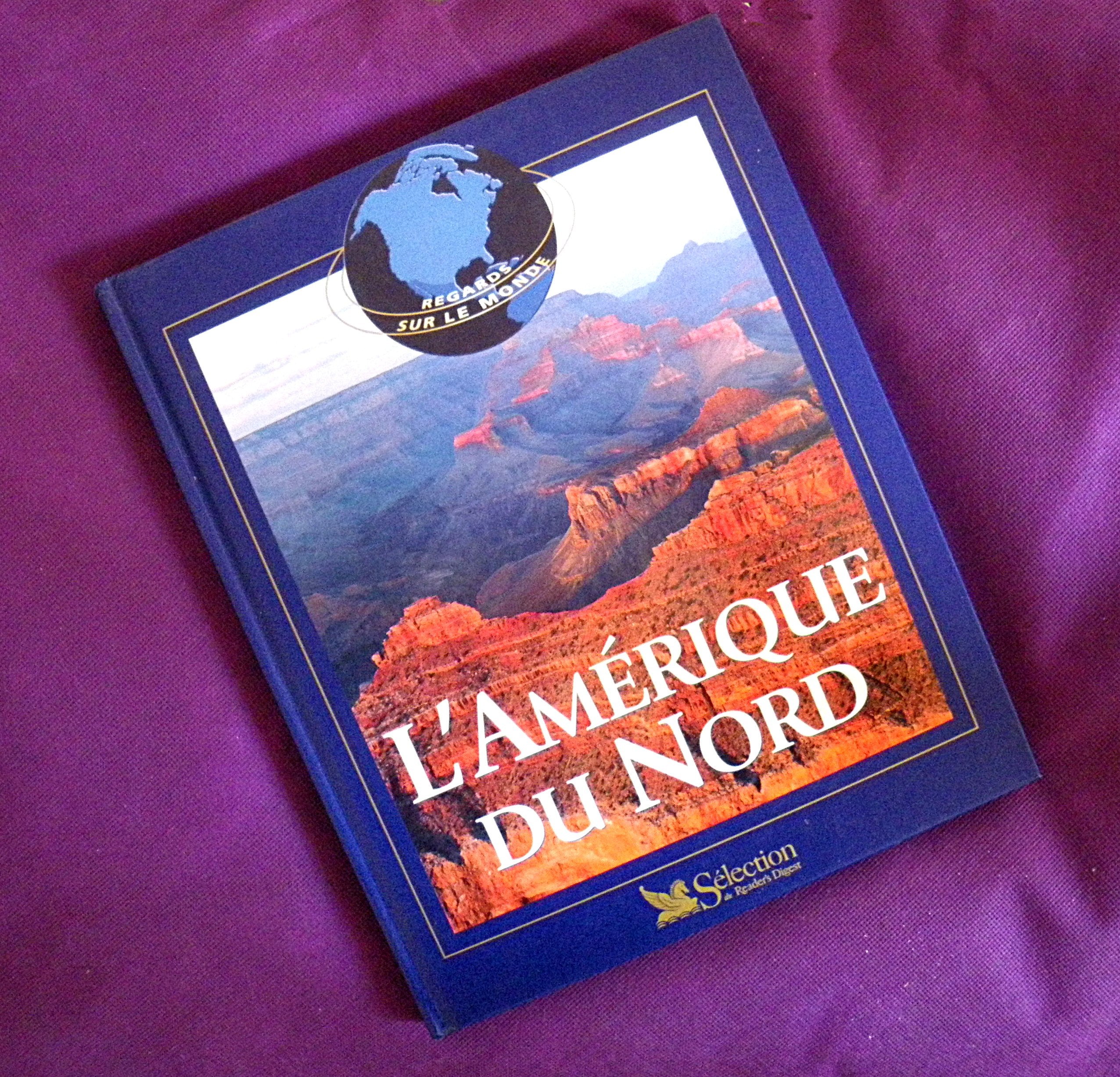 L'Amérique du Nord (Regards sur le monde) Books
