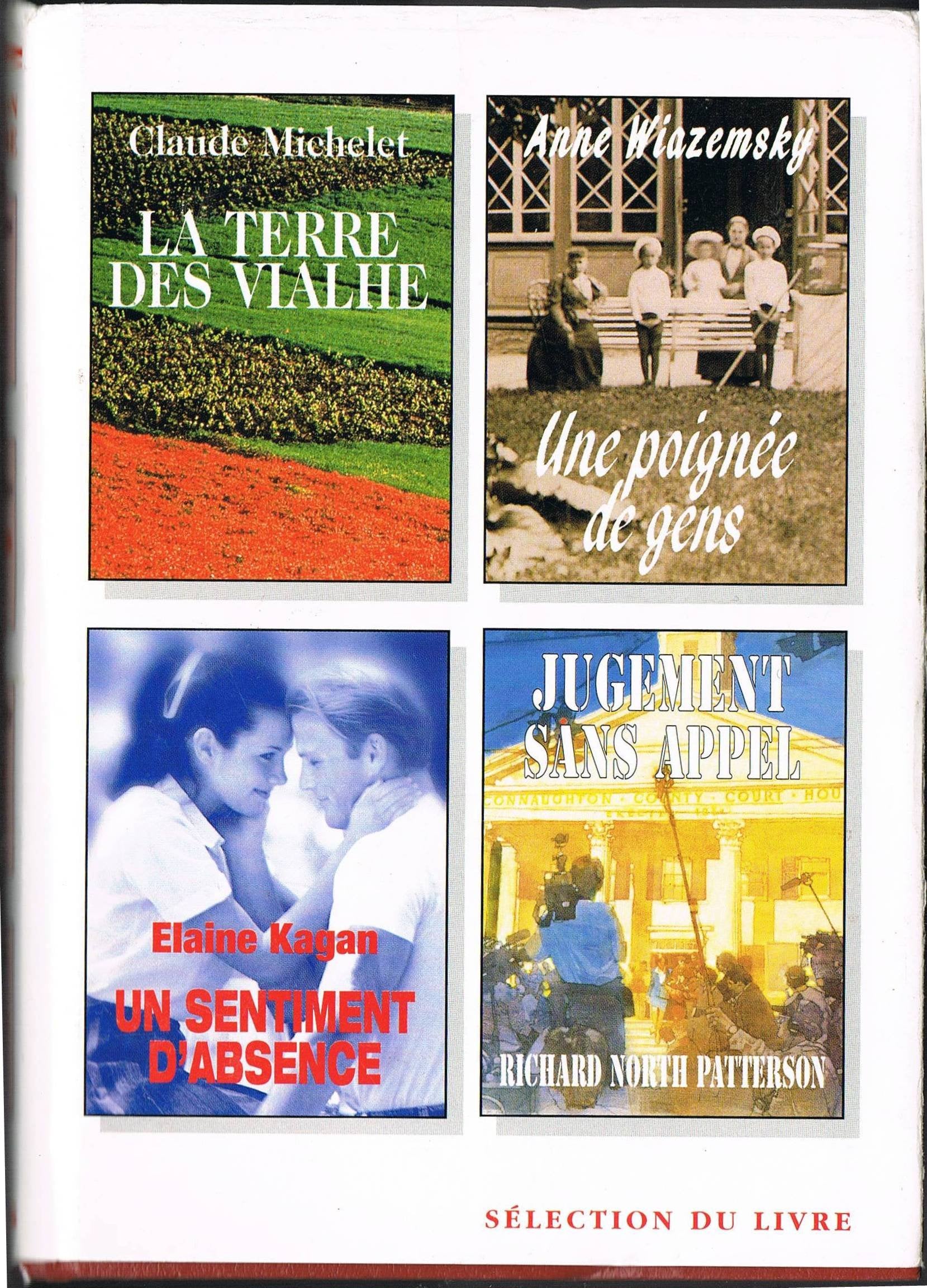Sélection du livre.. 221. Sélection du livre. La terre des Vialhe. Volume : 221 Books