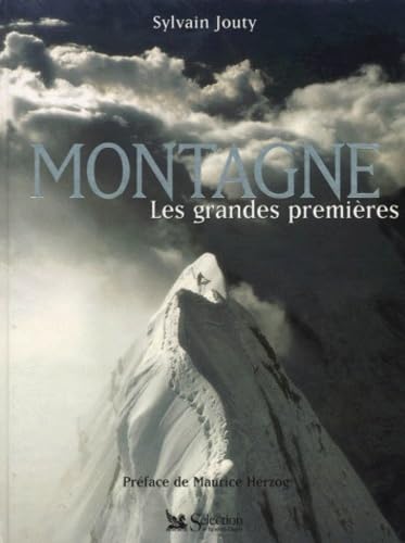 Montagne. Les Grandes Premieres Books