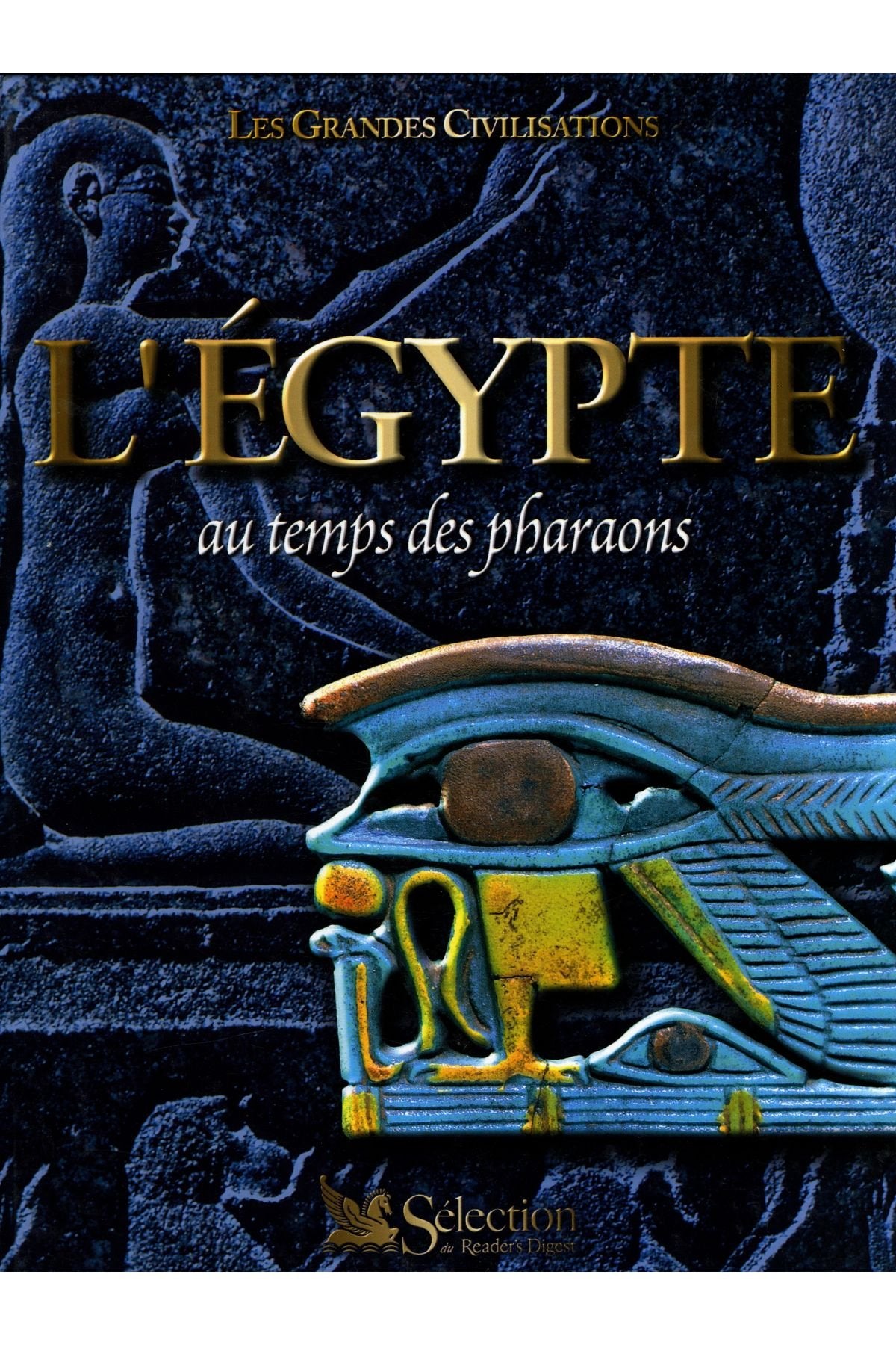 L'Égypte: Au temps des pharaons Books