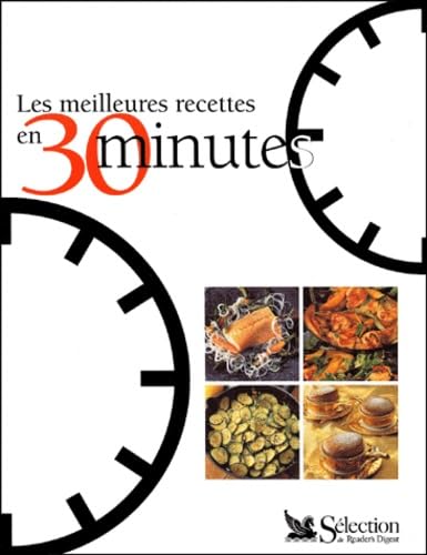 Les Meilleures Recettes en 30 minutes book