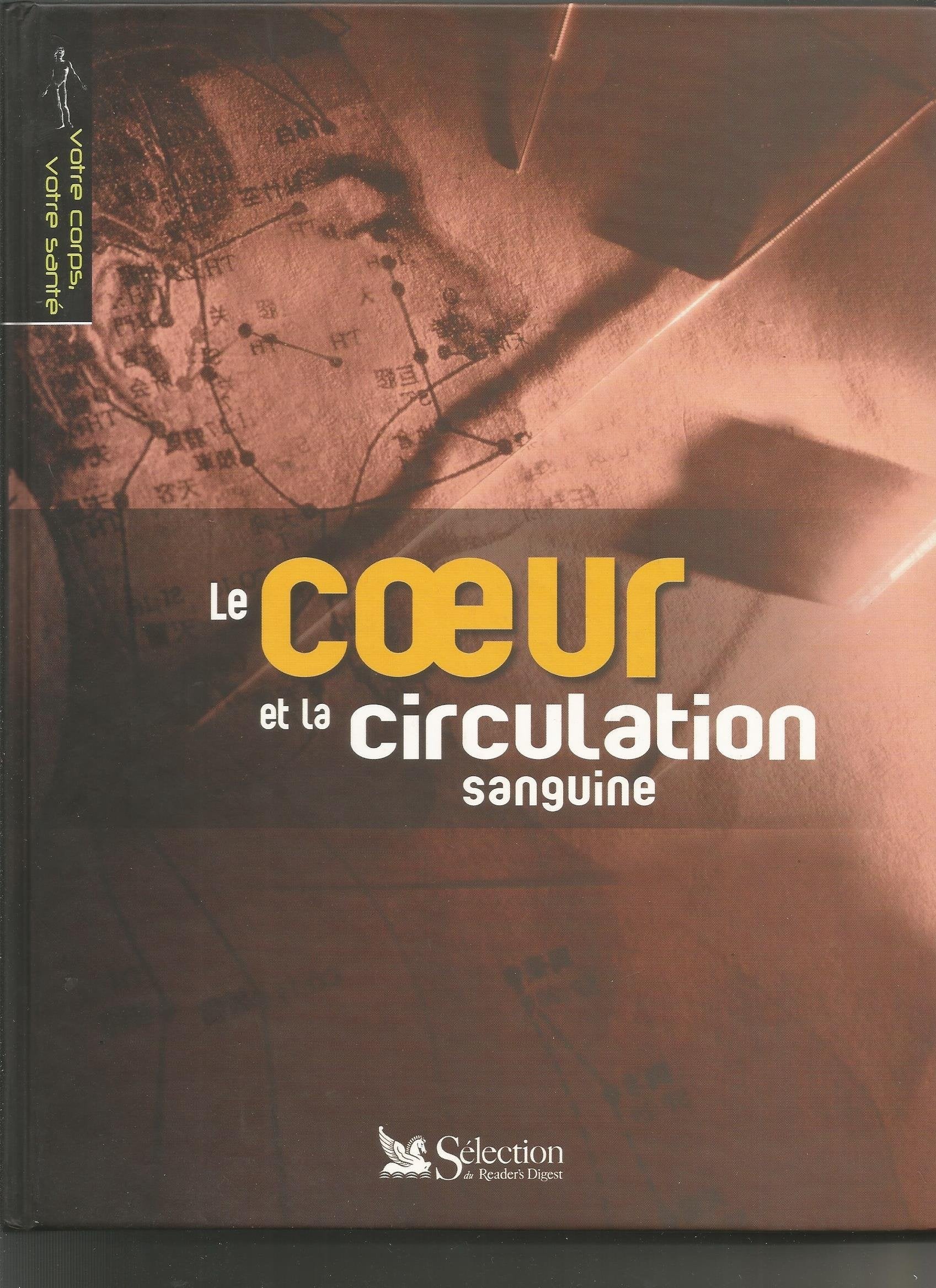Le coeur et la circulation sanguine book