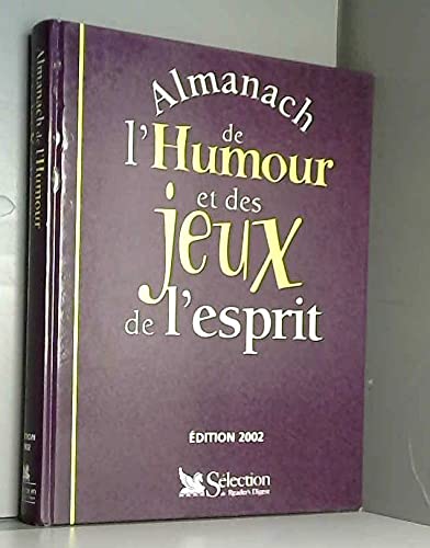 Almanach de l'humour et des jeux de l'esprit édition 2002 book