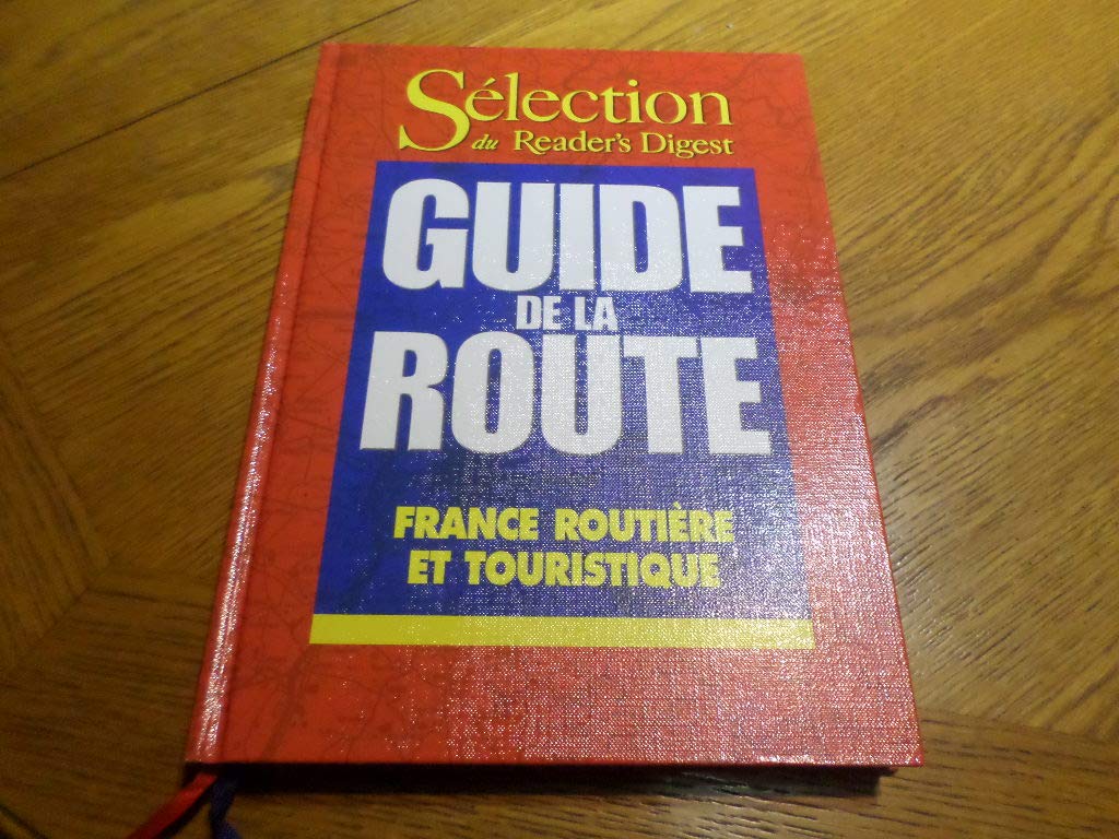 Guide De La Route. France Routiere Et Touristique Books