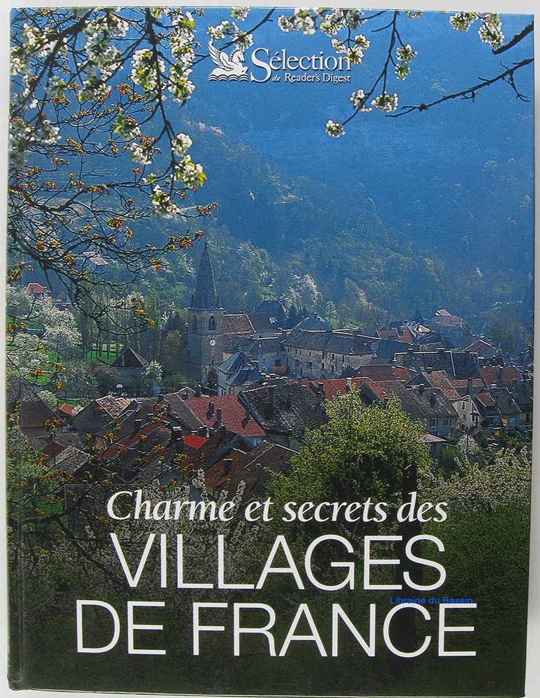 Charmes et secrets des villages de France book