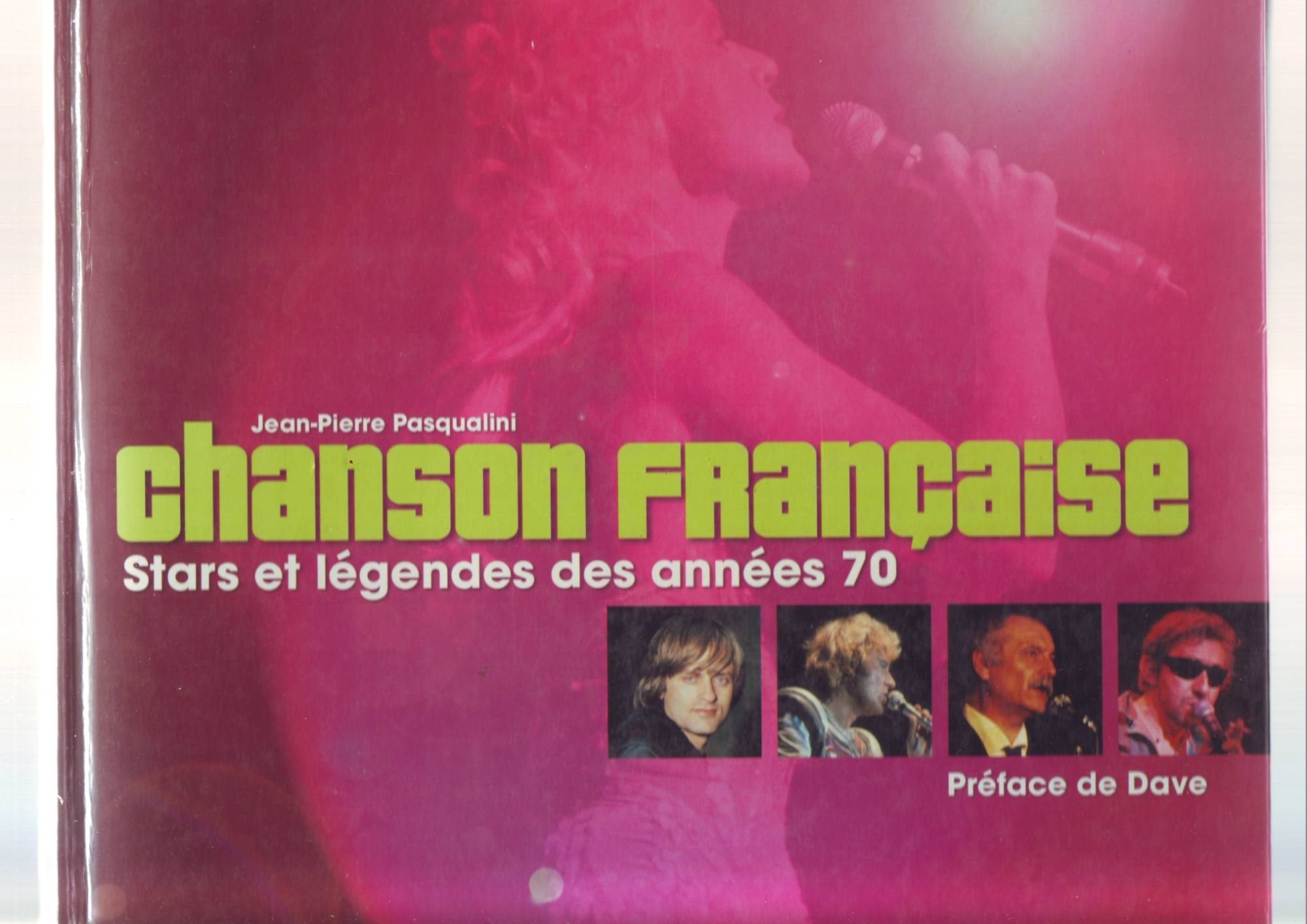 Chanson française: Stars et légendes des années 70 Books