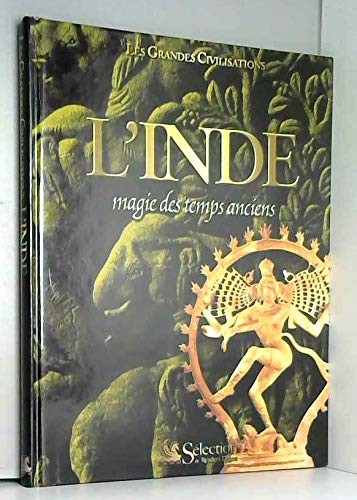 L'Inde : Magie des temps anciens (Les grandes civilisations) Books