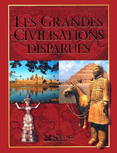 GDES CIVILISATIONS DISPARUES book