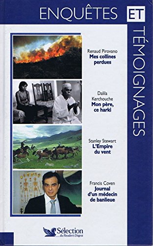 Enquêtes et témoignages. 75. Enquêtes et témoignages. Mes collines perdues. Volume: 75 book
