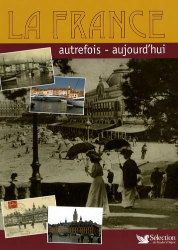 La France: Autrefois - aujourd'hui Books