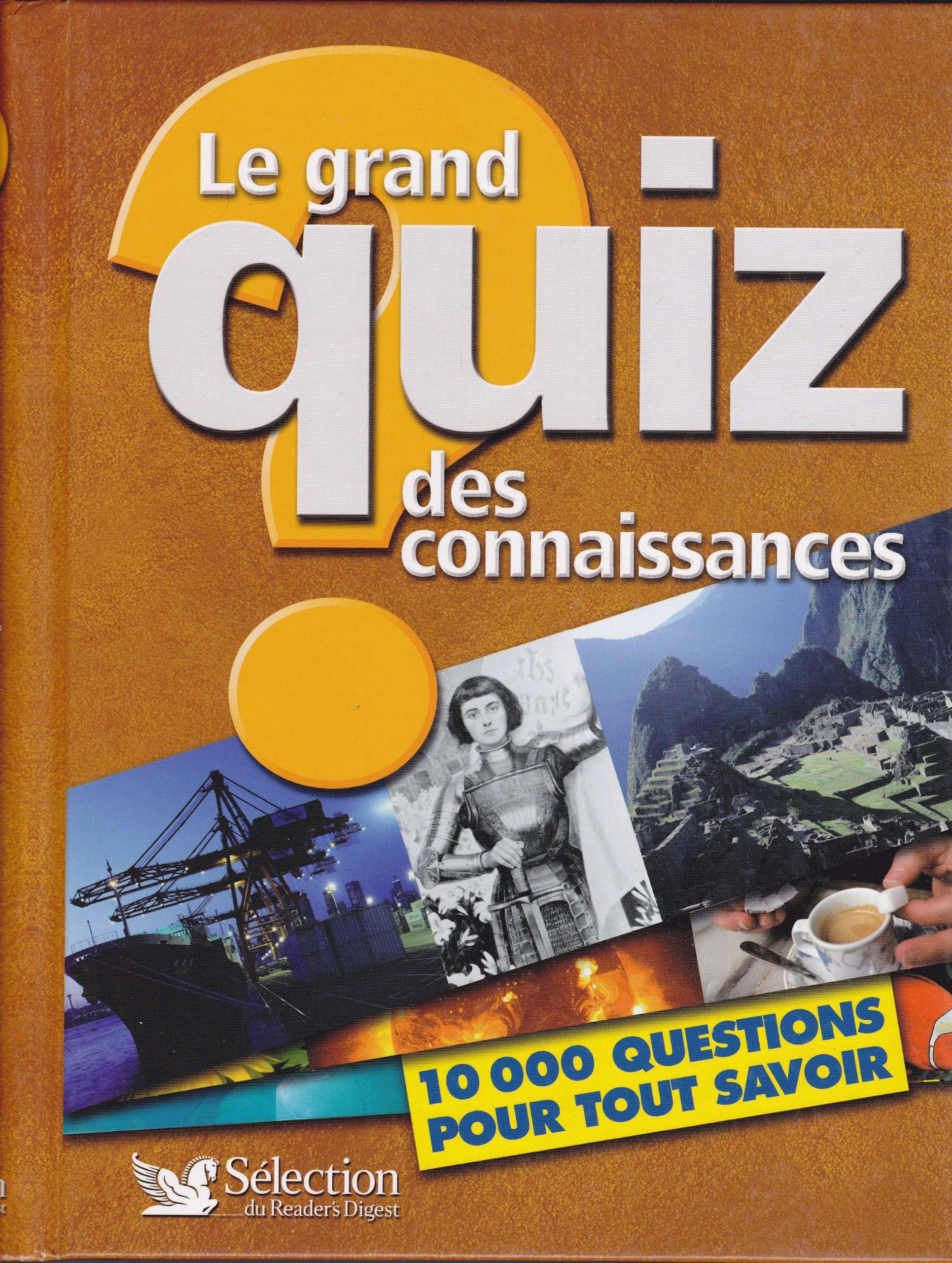 Le grand quiz des connaissances book