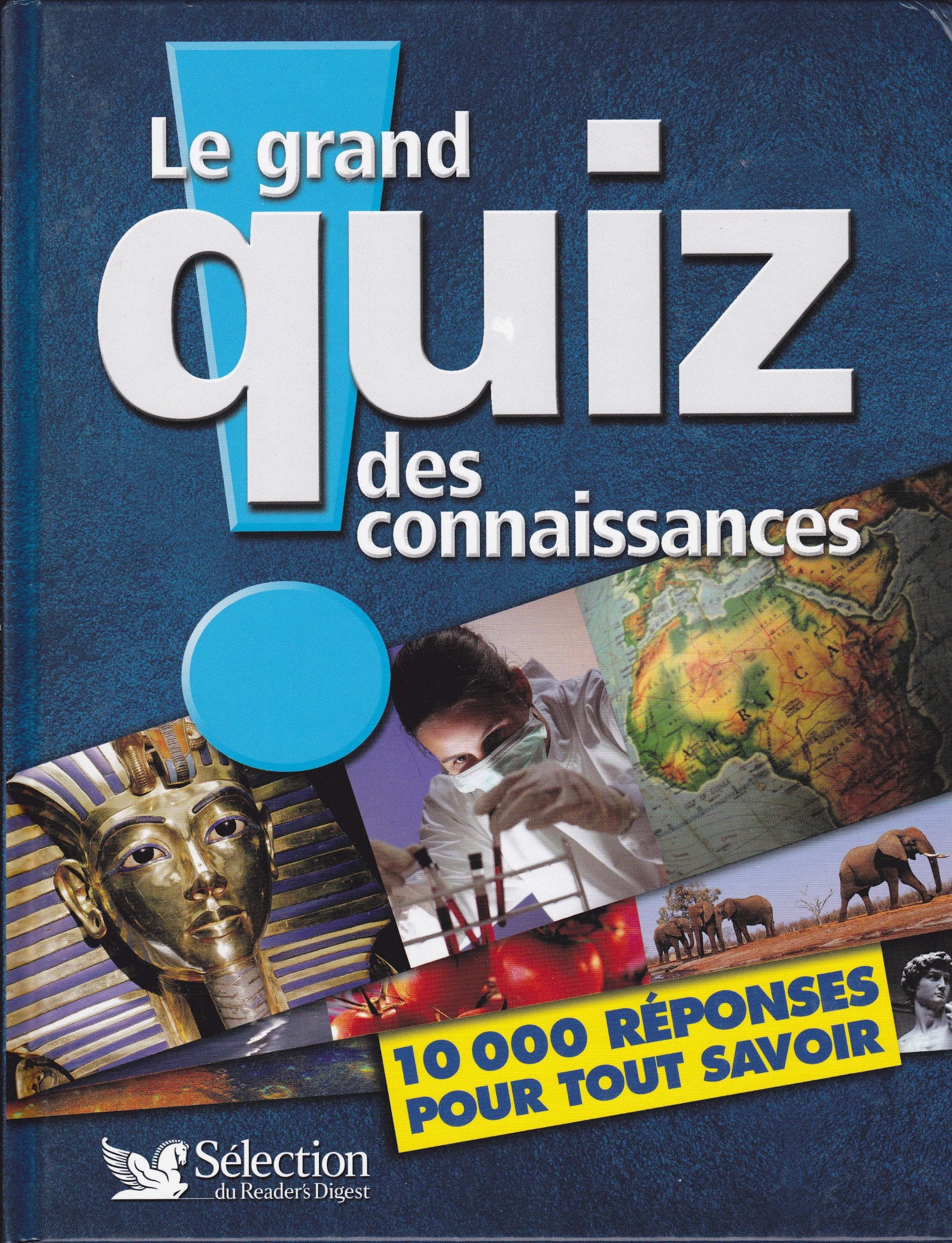 Le grand quiz des connaissances Books