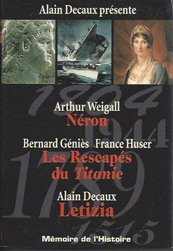 Néron / Les rescapés du Titanic / Letizia book