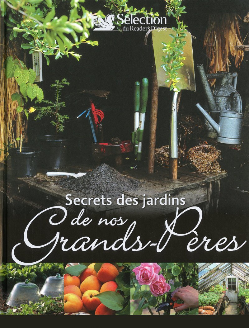 SECRETS DES JARDINS DE NOS GRANDS-PERES book
