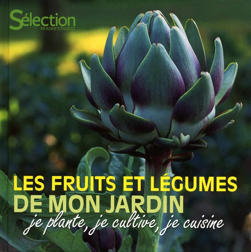 Les fruits et légumes de mon jardin: Je plante, je cultive, je cuisine Books