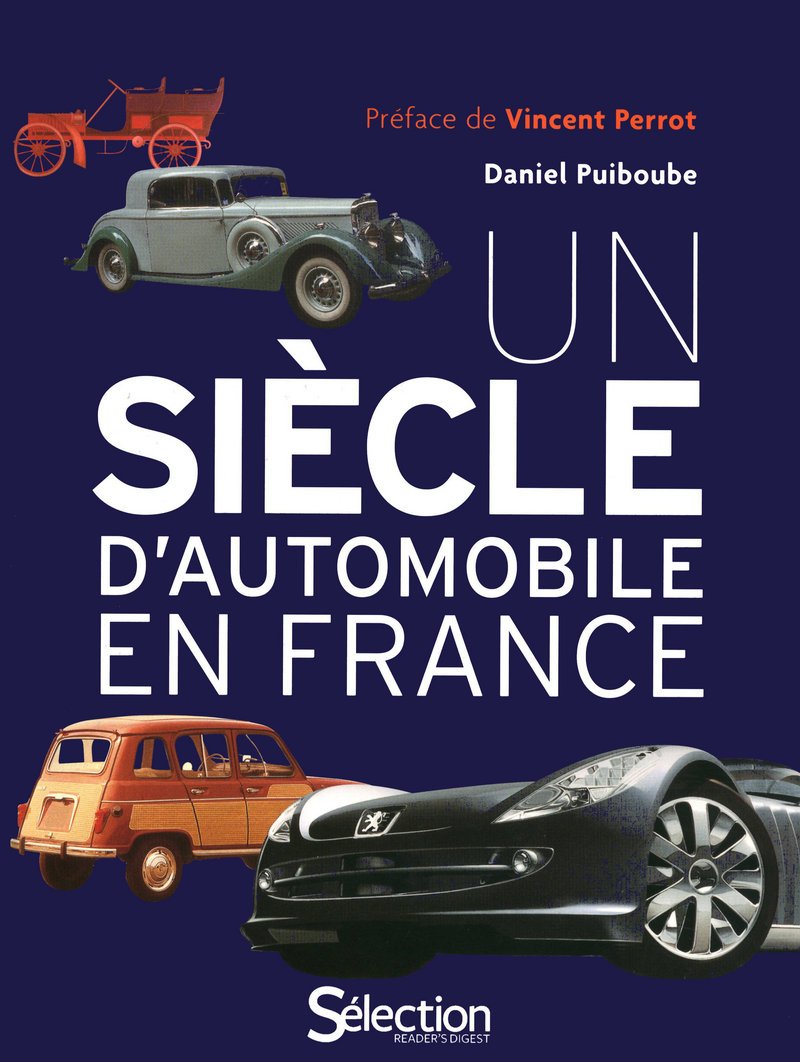 UN SIECLE D'AUTOMOBILE EN FRANCE book