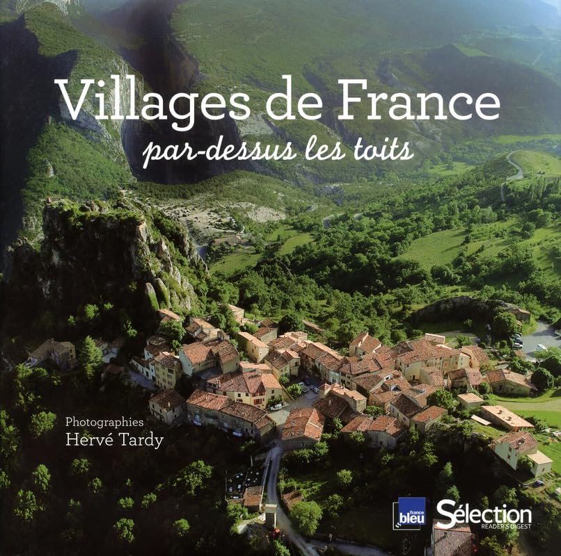 Villages de France par dessus les toits Film, Art & Culture