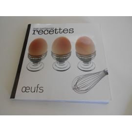MES MEILLEURES RECETTES OEUFS book