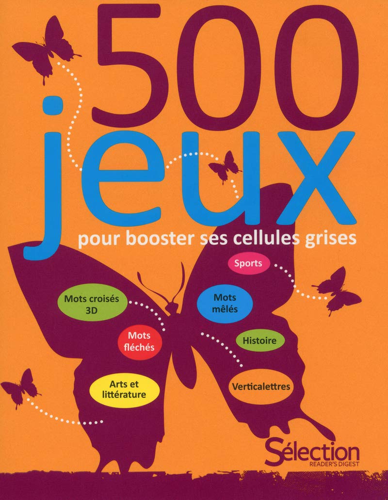 500 jeux pour booster ses cellules grises Books