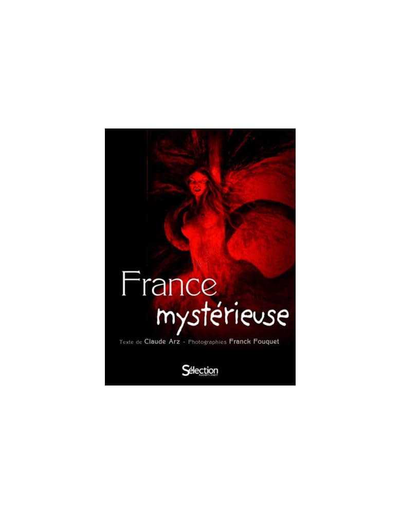 France Mystérieuse Politics & History