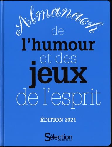 Almanach de l'humour et des jeux de l'esprit - Edition 2021 book