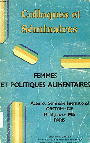 Femmes et politiques alimentaires : actes Books