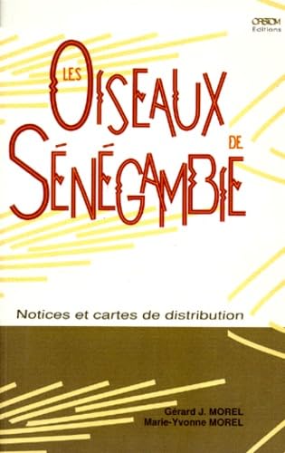 Les oiseaux de Sénégambie : notices et cartes de distribution Books