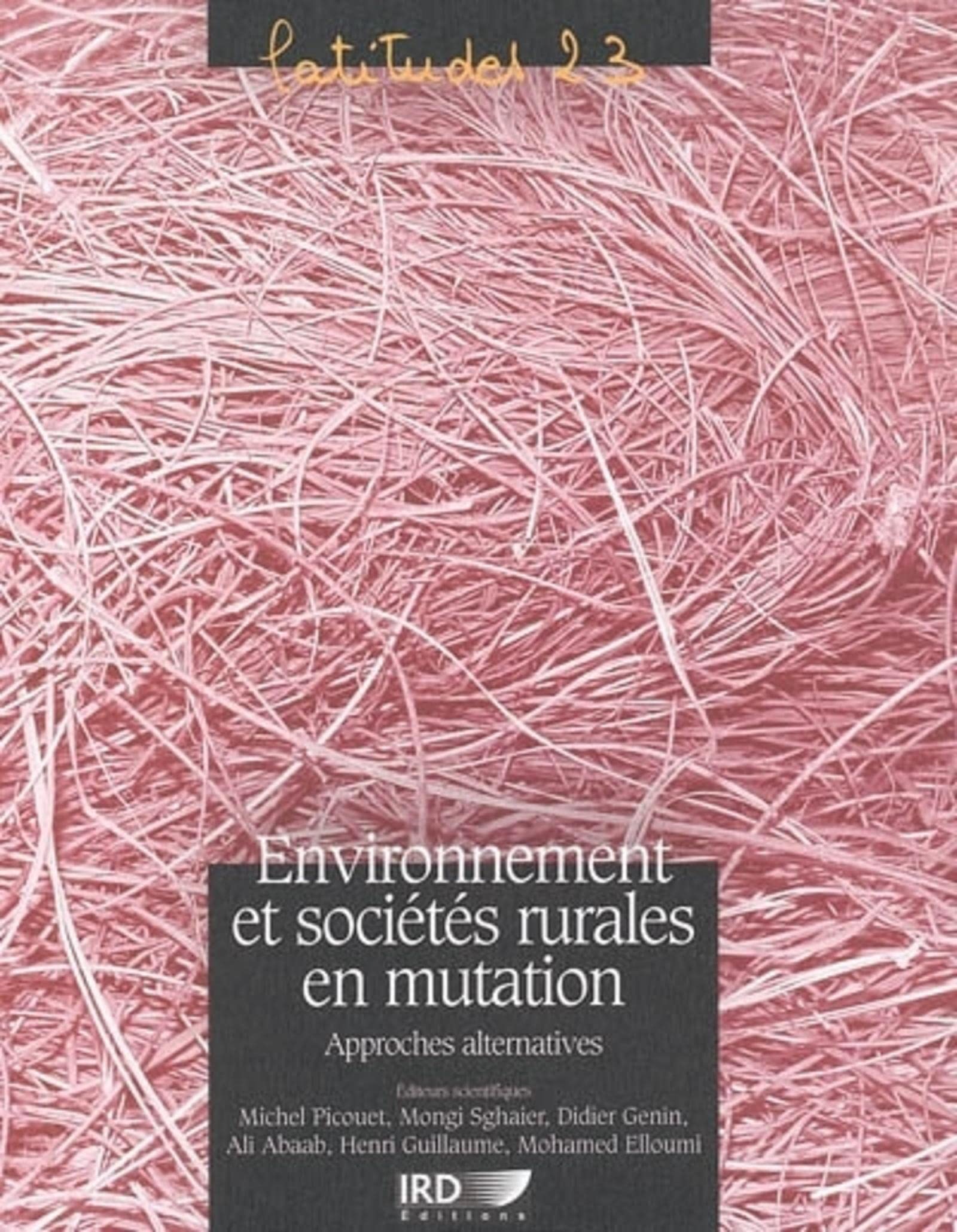 Environnement et sociétés rurales en mutation: Approches alternatives. book