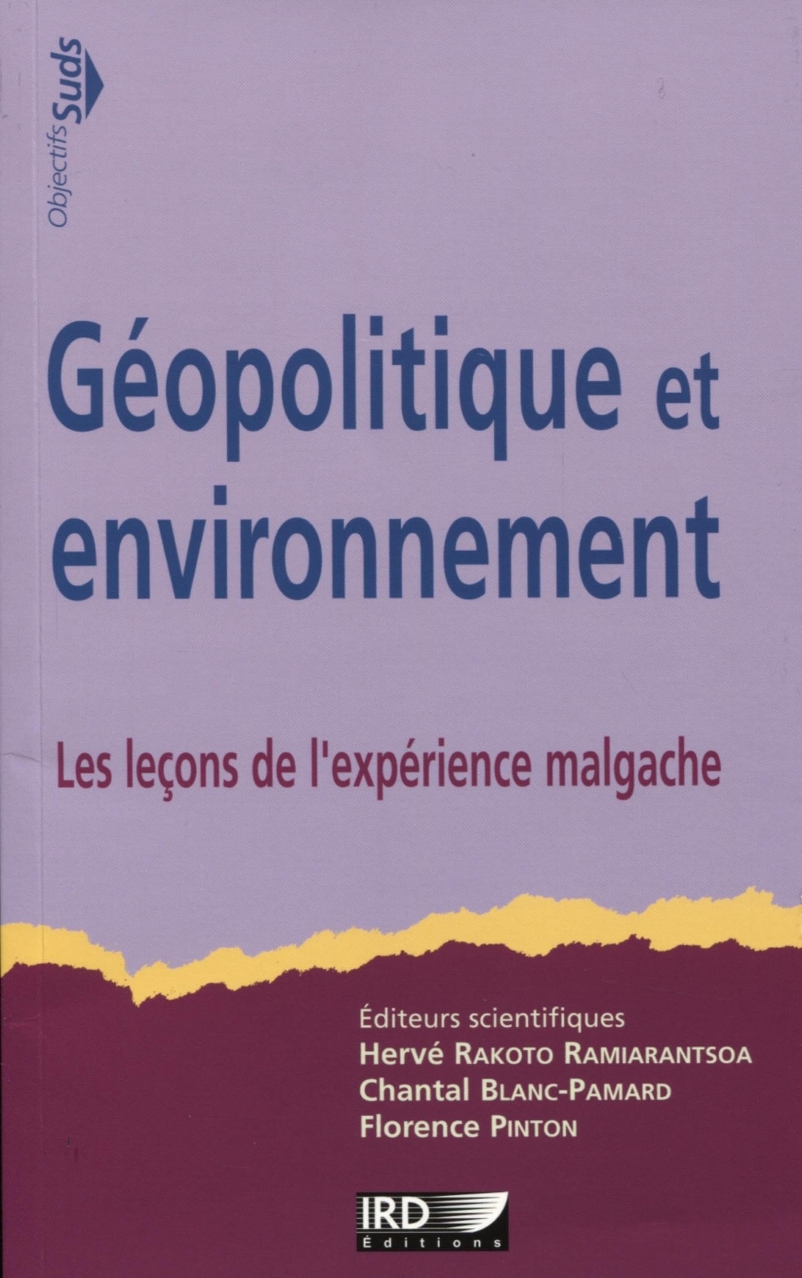 Géopolitique et environnement: Les leçons de l'expérience malgache. book