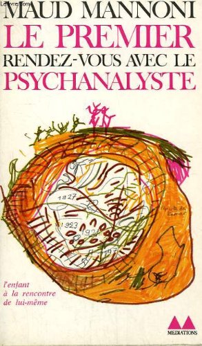 Le Premier rendez-vous avec le psychanalyste (Collection Médiations) Books