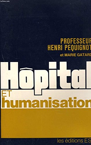 Hôpital et humanisation Books