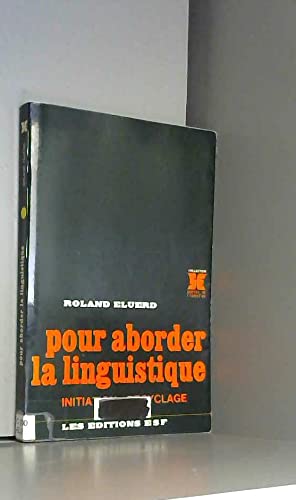 Pour aborder la linguistique book