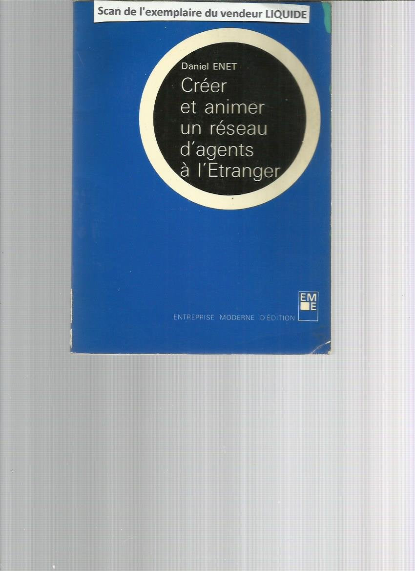 Créer et animer un réseau d'agents à l'étranger Books