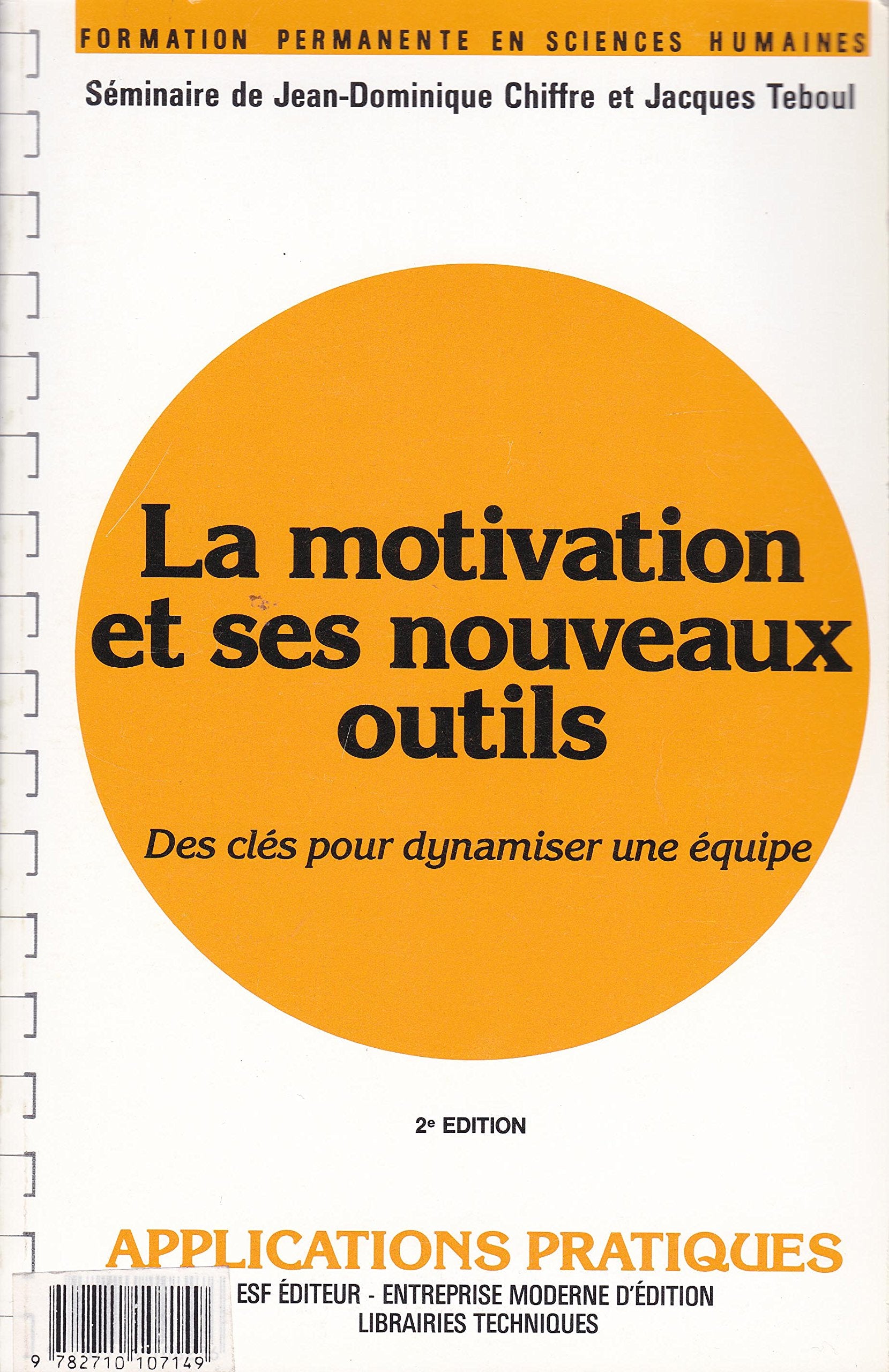 La motivation et ses nouveaux outils (0000) book