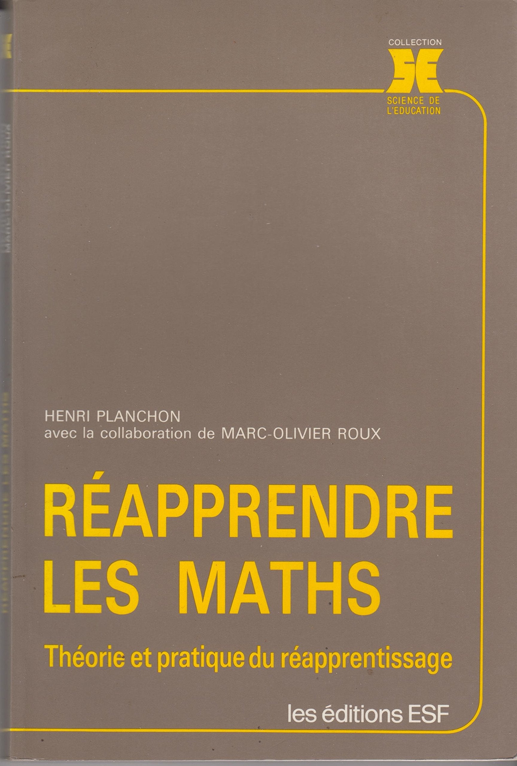 Reapprendre les maths (Science Education) Books