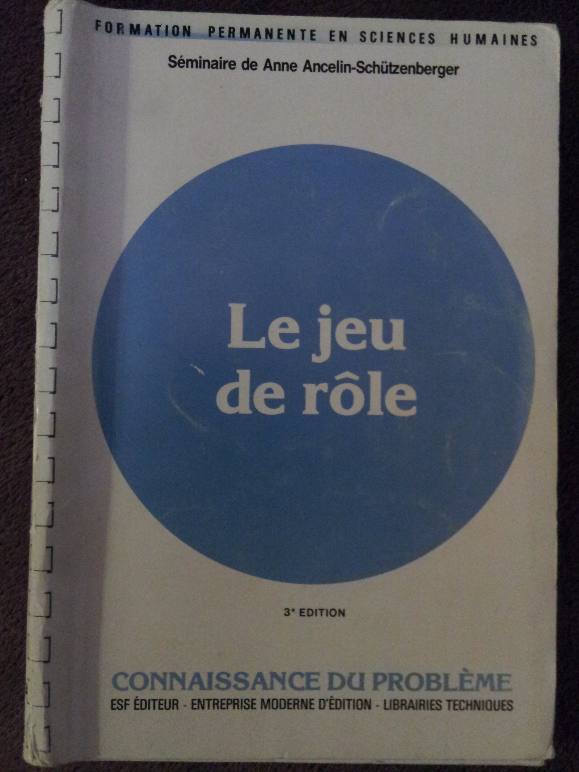 Le jeu de rôle: Connaissance du problème, applications pratiques book