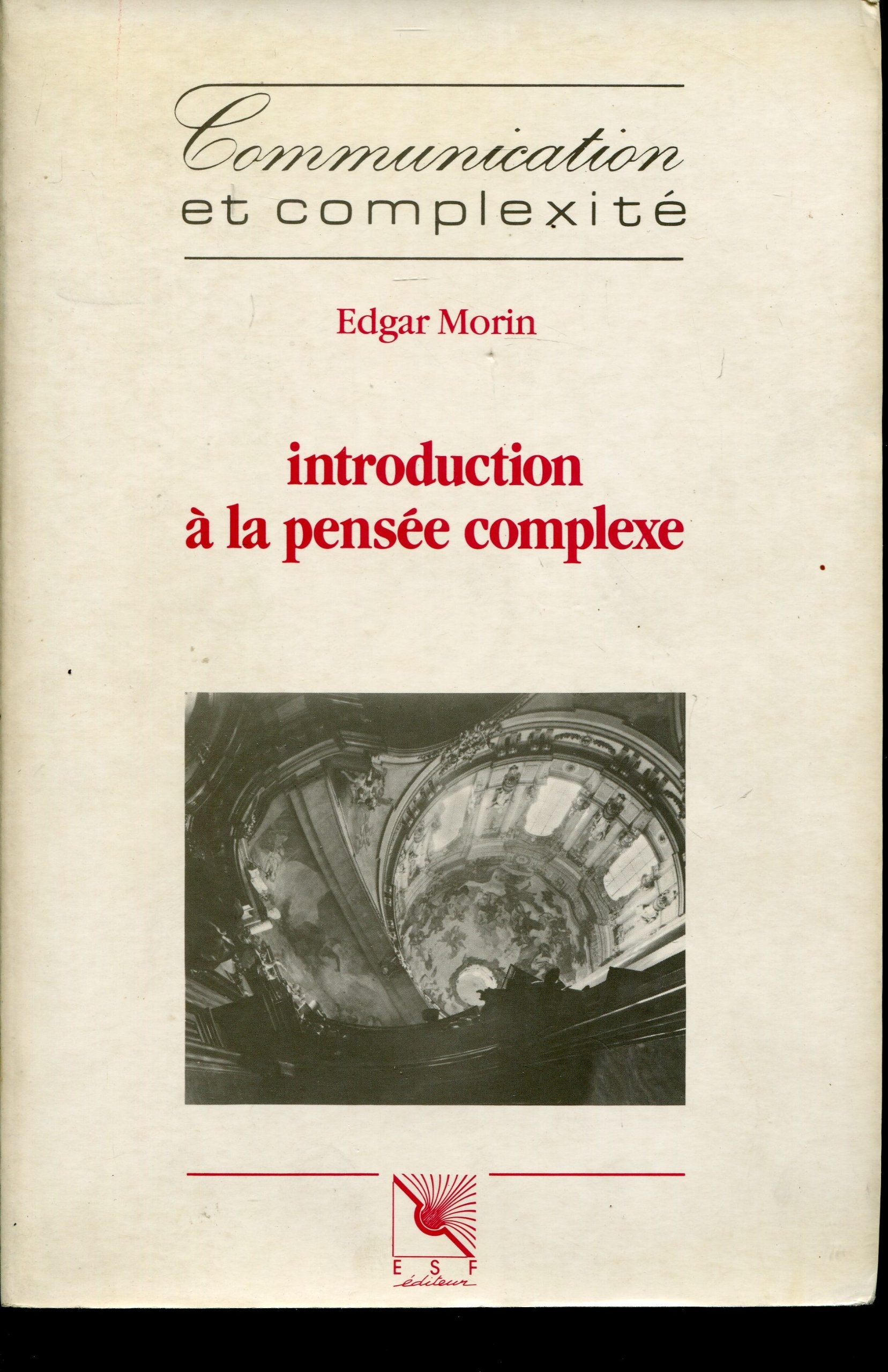 Introduction à la pensée complexe Books