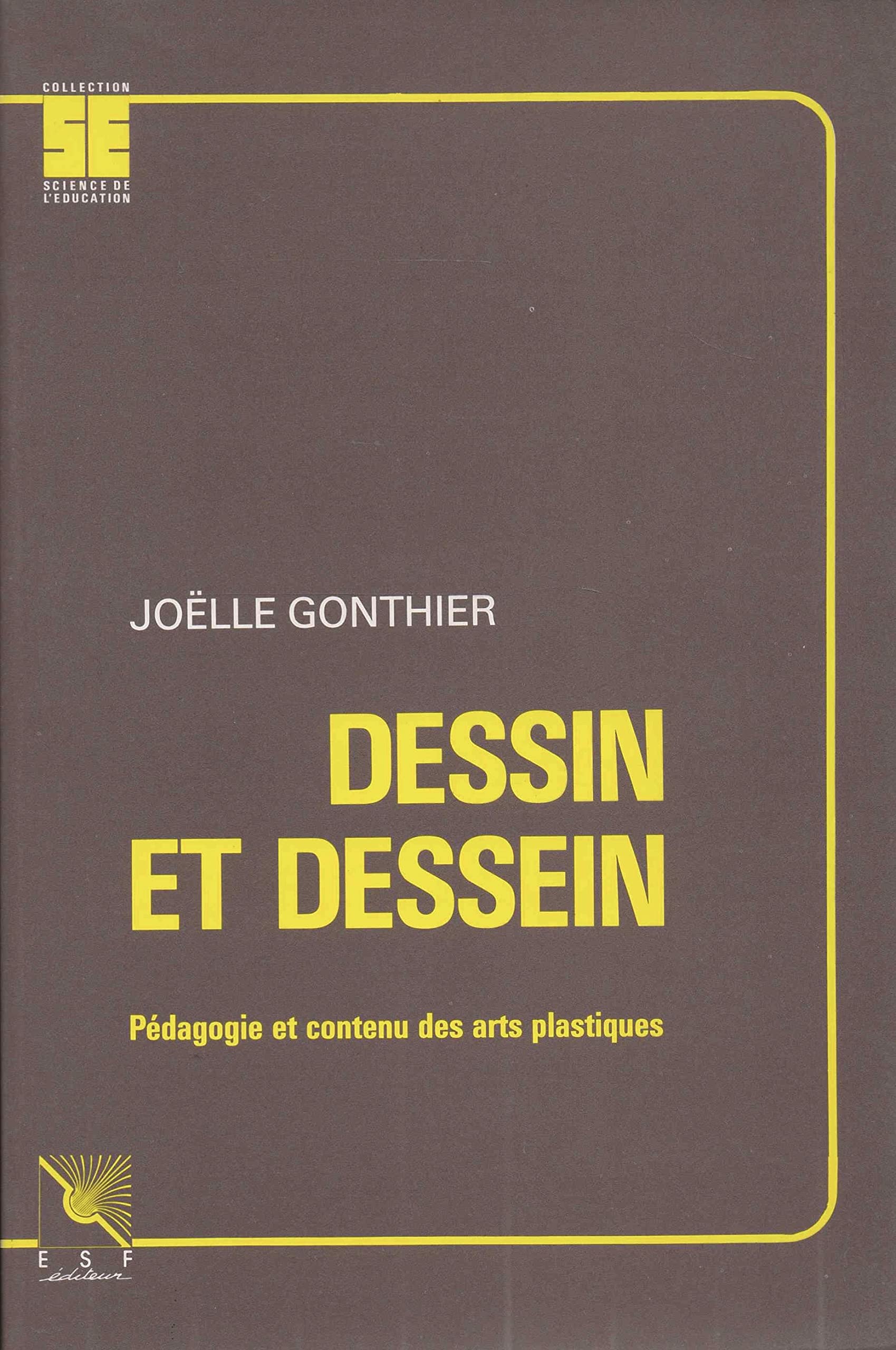 Dessin et dessein : pédagogie et contenu des arts plastiques Books