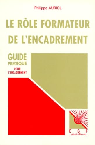 Le rôle formateur de l'encadrement book