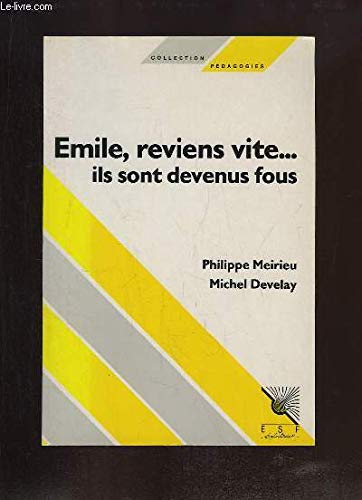 Émile, reviens vite, ils sont devenus fous (0000) book